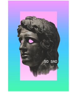 VAPOR95 So Sad Poster